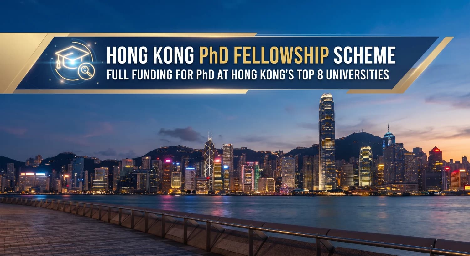 HKPFS 2027/28: Hong Kong PhD Fellowship Application Guide